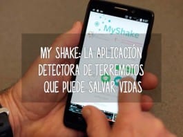 My Shake: la aplicación detectora de terremotos que puede salvar vidas app terremotos