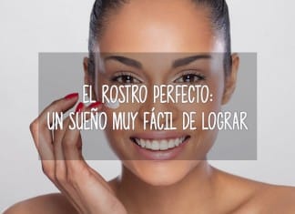 El rostro perfecto: un sueño muy fácil de lograr rostro-perfecto